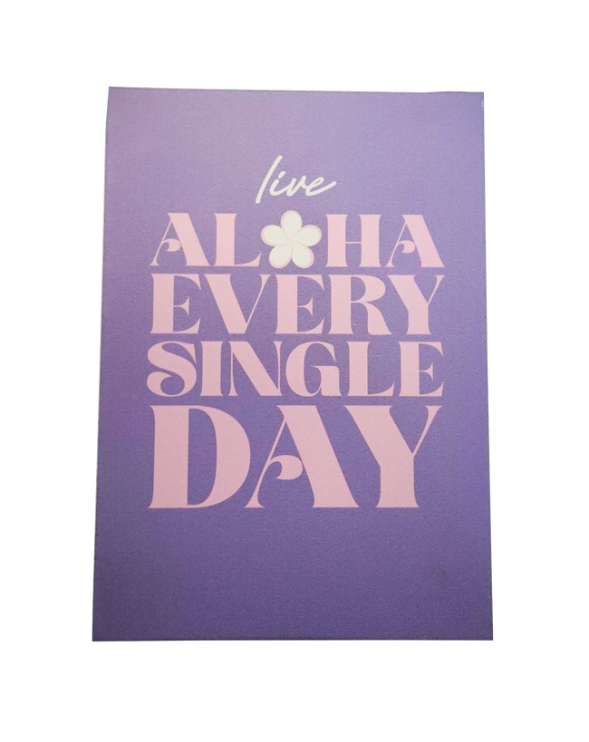 Wood Sign - Live Aloha Every Single Day